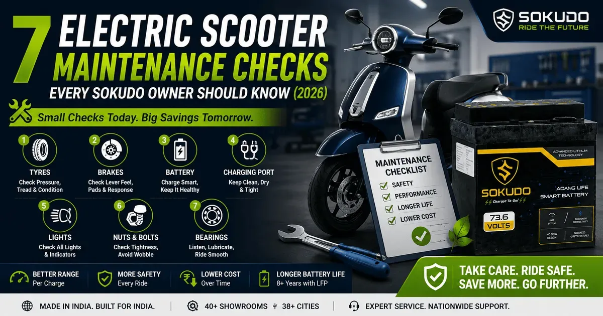7 Electric Scooter Maintenance Checks Every Sokudo Owner Should Know