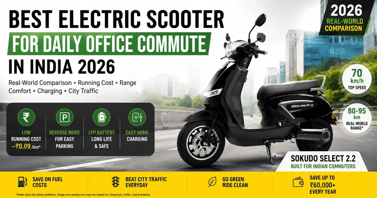 Best Electric Scooter for Daily Office Commute in India 2026