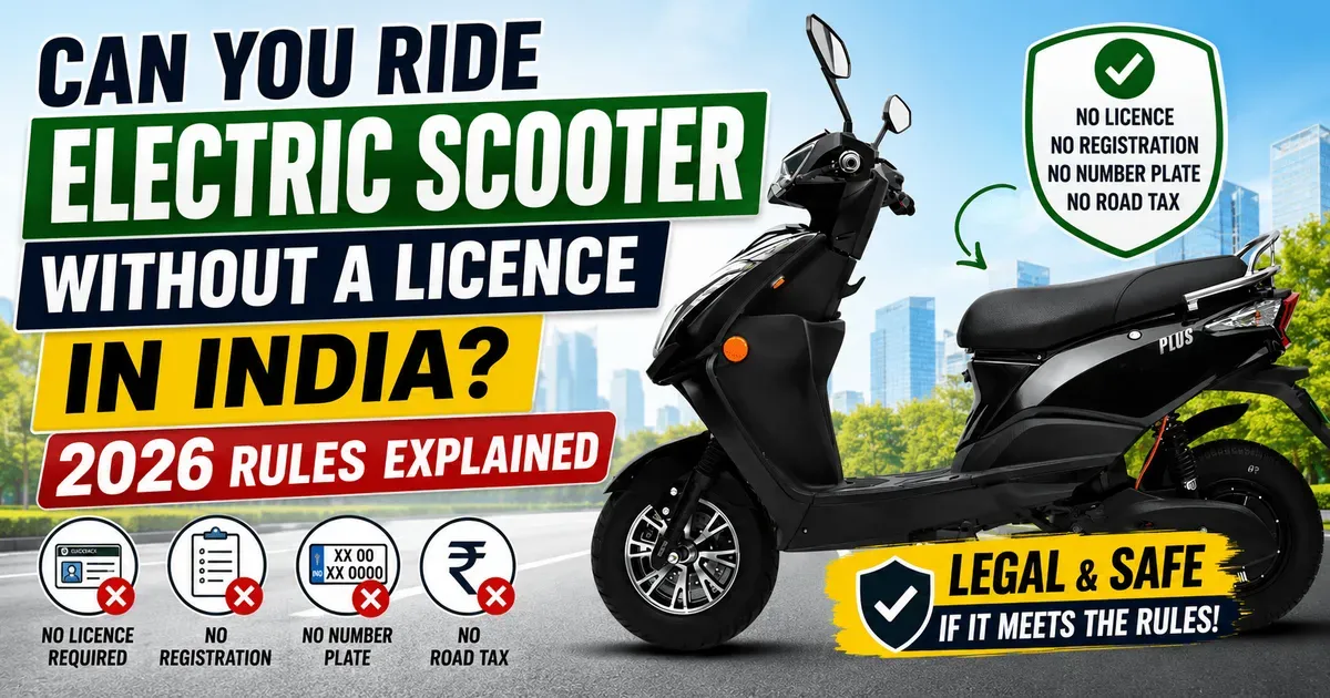 Can You Ride an Electric Scooter Without a Licence in India?